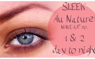 SLEEK Au Naturel MAKE-UP no. 1 & 2 – Day to night