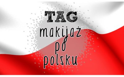 TAG: makijaż po polsku