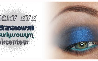 Make-up: Niebieskie smoky eye z turkusem – tutorial
