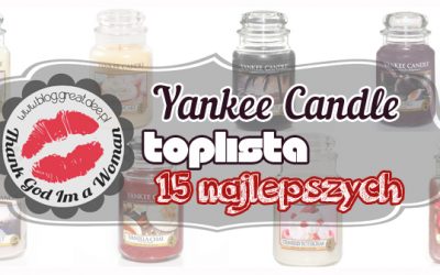 Toplista: 15 najlepszych zapachów Yankee Candle